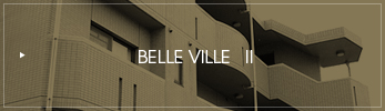 BELLE VILLE II