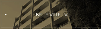 BELLE VILLE V